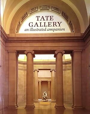 Tate Gallery: An Illustrated Companion (2nd Edition)