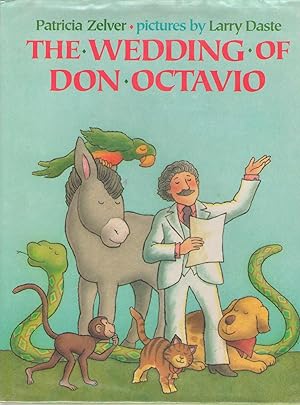 Imagen del vendedor de The Wedding of Don Octavio a la venta por Dan Glaeser Books