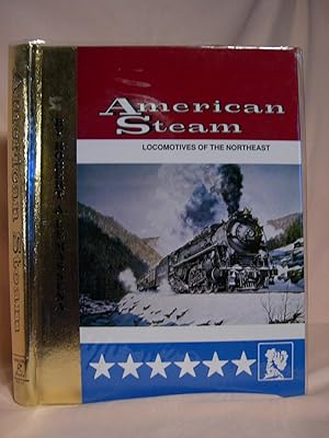 Seller image for AMERICAN STEAM VOLUME 2 [II], LOCOMOTIVES OF THE NORTHEAST for sale by Robert Gavora, Fine & Rare Books, ABAA