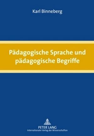 Bild des Verkufers fr Pdagogische Sprache und pdagogische Begriffe zum Verkauf von AHA-BUCH GmbH