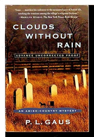 Bild des Verkufers fr CLOUDS WITHOUT RAIN: An Ohio Amish Mystery. zum Verkauf von Bookfever, IOBA  (Volk & Iiams)