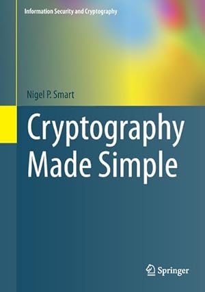 Immagine del venditore per Cryptography Made Simple venduto da AHA-BUCH GmbH