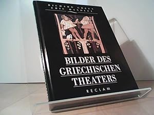 Image du vendeur pour Bilder des griechischen Theaters. ; Eric Handley. Aus dem Engl. bers. von Christian Rochow mis en vente par Eichhorn GmbH