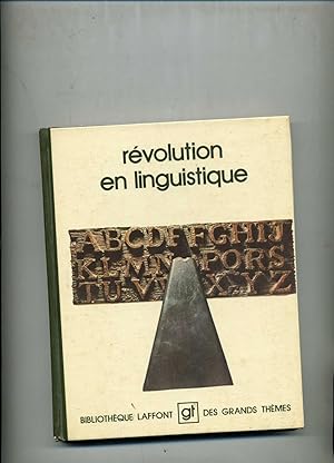 RÉVOLUTION EN LINGUISTIQUE