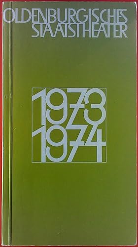 Bild des Verkufers fr Spielzeit 1973 / 1974. Die Wiedertufer / Gtterdmmerung / armer Mrder / etc. zum Verkauf von biblion2