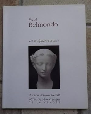 Paul Belmondo: La Sculpture Sereine