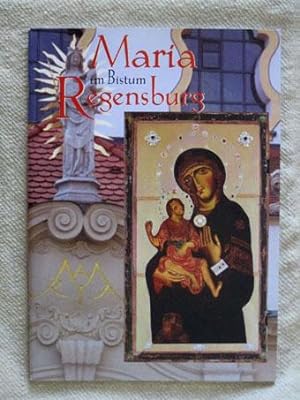 Maria im Bistum Regensburg.