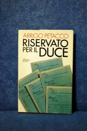 Riservato per il Duce