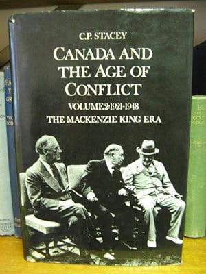 Bild des Verkufers fr Canada and the Age of Conflict: Volume 2: 1921-1948: The Mackenzie King Era zum Verkauf von PsychoBabel & Skoob Books