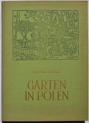 Bild des Verkufers fr Grten in Polen. 1. Teil: Inhalts- und Gestaltsentwicklung. zum Verkauf von Buecherstube Eilert, Versandantiquariat