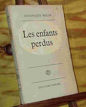 Seller image for LES ENFANTS PERDUS for sale by Livres 113