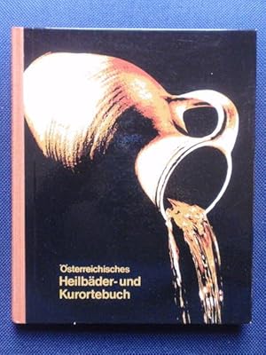 Image du vendeur pour sterreichisches Heilbder- und Kurortebuch. Amtliches Informations- und Nachschlagewerk. mis en vente par Antiquariat Klabund Wien