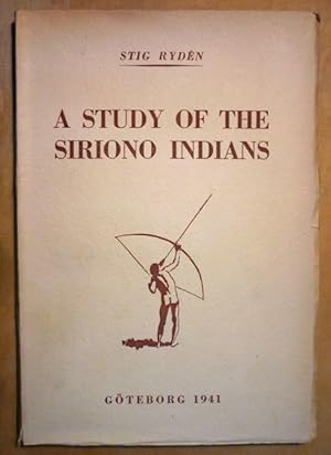 A study of the Siriono Indians