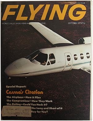 Flying Magazine. October, 1973. Vol. 93, No. 4