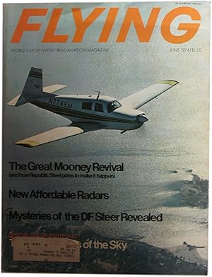 Flying Magazine. June, 1974. Vol. 94, No. 6