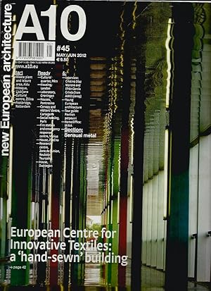 A10 New European Architecture NR. 45 May/JUN 2012