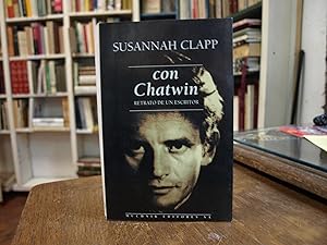 Con Chatwin. Retrato de un escritor