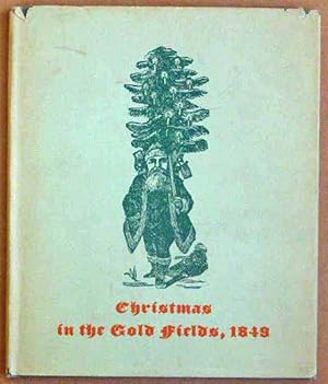 Christmas in the Gold Fields, 1849