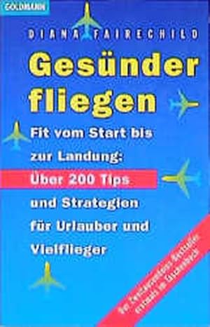 Seller image for Gesnder fliegen for sale by ANTIQUARIAT Franke BRUDDENBOOKS