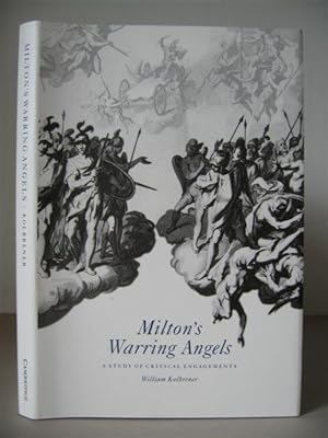 Immagine del venditore per Milton's Warring Angels: A Study of Critical Engagements. venduto da David Strauss