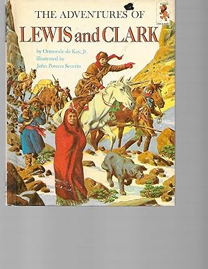 Image du vendeur pour The Adventures of Lewis and Clark mis en vente par TuosistBook