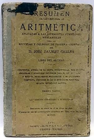 Seller image for Resumen De Las Lecciones De Aritmtica Aplicasa A Las Diferentes Cuestiones Mercantiles for sale by SalvaLibros