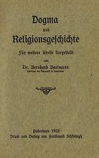 Immagine del venditore per Dogma und Religionsgeschichte fr weitere Kreise dargestellt. venduto da Paderbuch e.Kfm. Inh. Ralf R. Eichmann