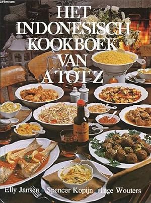 Seller image for HET INDONESISCH KOOKBOEK VAN A TOT Z for sale by Le-Livre