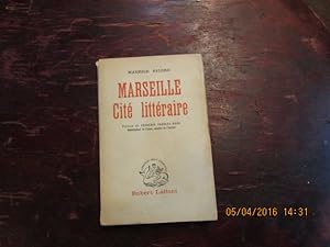 Seller image for Marseille cit littraire for sale by Librairie FAUGUET