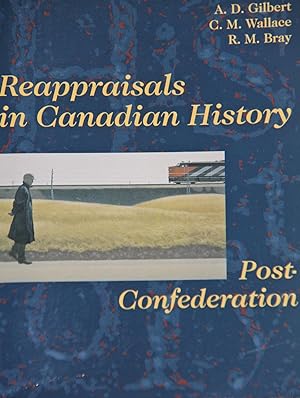 Seller image for Reappraisals in Canadian History, Post-confederation for sale by Mad Hatter Bookstore