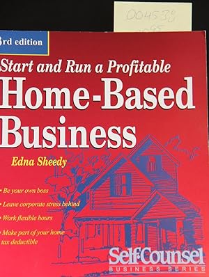 Seller image for Start and Run a Profitable Home-Based Business (Self-Counsel Business Series) for sale by Mad Hatter Bookstore