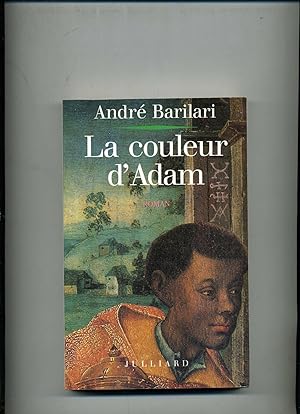 Image du vendeur pour LA COULEUR D'ADAM. mis en vente par Librairie CLERC