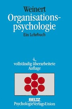 Bild des Verkufers fr Organisationspsychologie : ein Lehrbuch. zum Verkauf von Antiquariat Thomas Haker GmbH & Co. KG