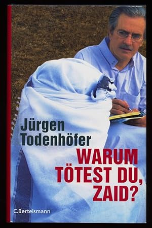 Warum tötest du, Zaid?