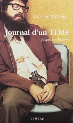 Journal d'un Ti-Mé : propos et réflexions