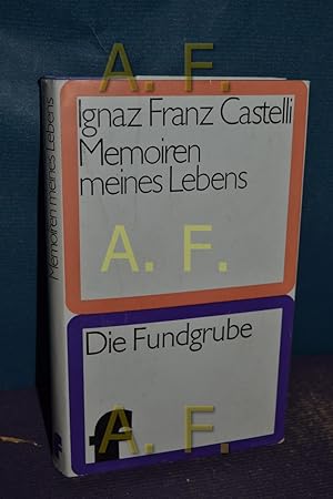 Imagen del vendedor de Memoiren meines Lebens (aus der Reihe ,, Die Fundgrube ) a la venta por Antiquarische Fundgrube e.U.