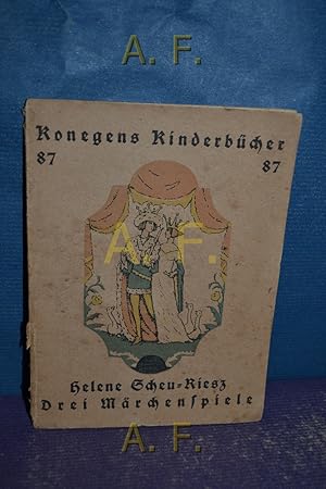 Seller image for Drei Mrchenspiele : Konegens Kinderbcher 87. for sale by Antiquarische Fundgrube e.U.