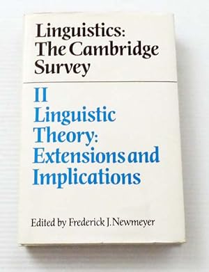 Bild des Verkufers fr Linguistics: The Cambridge Survey: Volume II Linguistic Theory: Extensions and Implications zum Verkauf von Adelaide Booksellers