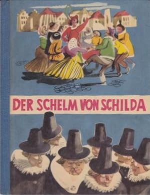 Bild des Verkufers fr Der Schelm von Schilda. zum Verkauf von Versandantiquariat Dr. Uwe Hanisch