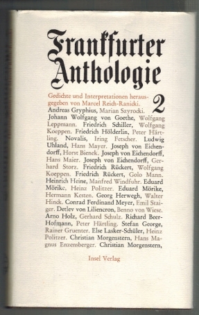 Imagen del vendedor de Frankfurter Anthologie; Zweiter Band, Gedichte und Interpretationen a la venta por Elops e.V. Offene Hnde