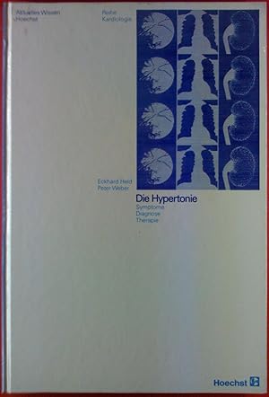 Seller image for Die Hypertonie, Symptome - Diagnose - Therapie for sale by biblion2