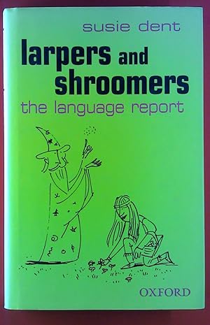Bild des Verkufers fr Larpers and Shroomers. The language report. zum Verkauf von biblion2