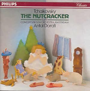 Bild des Verkufers fr Tchaikovsky : The Nutcracker Suite Royal Concertgebouw Orchestra Amsterdam ; Antal Donati zum Verkauf von Licus Media