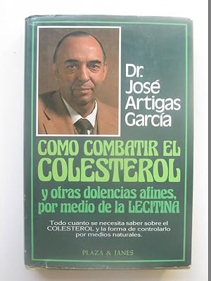 Cómo Combatir El Colesterol