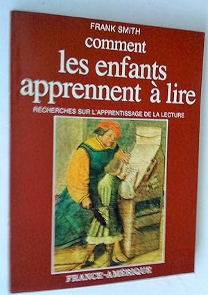 Image du vendeur pour Comment les enfants apprennent  lire?: recherches sur l'apprentissage de la lecture mis en vente par Claudine Bouvier