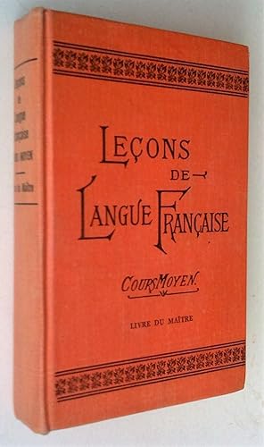 Leçons de langue française, cours moyen, livre du maître, 2e édition