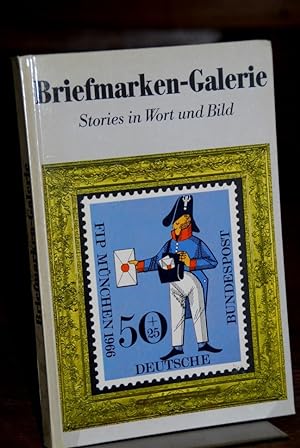 Briefmarken-Galerie. Stories in Wort und Bild.