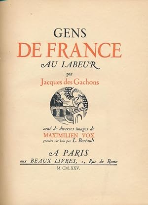 Bild des Verkufers fr Gens de France au labeur zum Verkauf von LIBRAIRIE GIL-ARTGIL SARL