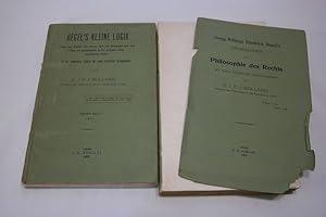Hegel's kleine Logik (alles Erschienene) + Grundlinien der Philosophie des Rechts (2 Bände) 1. He...