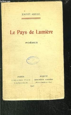 Bild des Verkufers fr LE PAYS DE LUMIERE zum Verkauf von Le-Livre